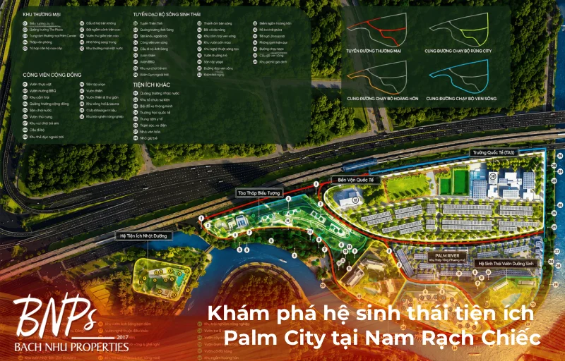 Khám phá hệ sinh thái tiện ích Palm City tại Nam Rạch Chiếc